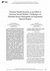 Research paper thumbnail of National Health Security as an Effort to Increase Social Welfare: Challenges on Informal Sector Participants in Yogyakarta Special Region