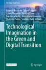 Research paper thumbnail of Technological Imagination in the Green and Digital Transition