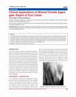 Research paper thumbnail of Clinical Applications of Mineral Trioxide Aggregate: Report of Four Cases