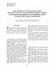 Research paper thumbnail of New Directions in Environmental Justice Research at the U.S. Environmental Protection Agency: Incorporating Recognitional and Capabilities Justice Through Health Impact Assessments