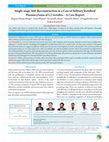Research paper thumbnail of Single-stage 360° Reconstruction in a Case of Solitary Vertebral Plasmacytoma of L3 vertebra - A Case Report