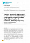 Research paper thumbnail of Traducir la musica extremada en clave melica horacianismo y experimentacion estilistica en Espinel (con huellas de Garcilaso, Herrera y fray Luis)