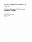 Research paper thumbnail of Dialogues Concerning Natural Politics: a Modern Philosophical Dialogue about Policymaker Ignorance