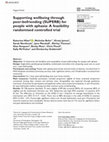 Research paper thumbnail of Supporting wellbeing through peer-befriending (SUPERB) for people with aphasia: A feasibility randomised controlled trial