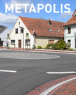 Research paper thumbnail of METAPOLIS: eine inter- und transdisziplinäre Plattform für eine nachhaltige Entwicklung der Stadt-Land-Beziehungen in Niedersachsen ; Issue #1