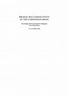 Research paper thumbnail of Bronze Hoards from Pir and Ciumeşti. Reflections of Cultural Mobility and Connectivity in the Carpathian. In: B. Rezi/ R. E. Németh, Bronze Age Connectivity in the Carpathian Basin, Proceedings of the International Colloquium from Târgu Mureş 13–15 October 2016, 329–344