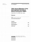 Research paper thumbnail of 24th Annual Meeting of the International Society of Blood Purification (ISBP). September 8–10, 2006, Nara, Japan