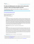 Research paper thumbnail of The Malmquist Index and the effects of higher education on national productivity