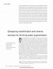 Research paper thumbnail of Comparing nanofiltration and reverse osmosis for drinking water augmentation