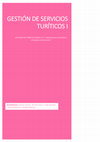 Research paper thumbnail of GESTIÓN DE SERVICIOS TURÍTICOS I