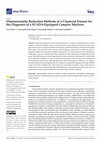 Research paper thumbnail of Dimensionality Reduction Methods of a Clustered Dataset for the Diagnosis of a SCADA-Equipped Complex Machine