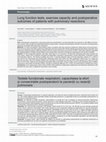 Research paper thumbnail of Lung function tests, exercise capacity and postoperative outcomes of patients with pulmonary resections