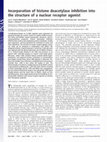 Research paper thumbnail of Incorporation of histone deacetylase inhibition into the structure of a nuclear receptor agonist