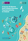 Research paper thumbnail of A Survey of Marine and Coastal Overseas Tourism Activity in Ireland