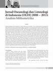 Research paper thumbnail of Jurnal Oseanologi dan Limnologi di Indonesia (OLDI) 2008 – 2013: Analisis bibliometrika