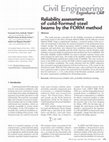 Research paper thumbnail of Reliability assessment of cold-formed steel beams by the FORM method