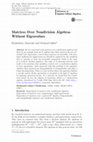 Research paper thumbnail of Matrices Over Nondivision Algebras Without Eigenvalues