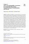 Research paper thumbnail of Life Cycle Sustainability Assessment for Sustainable Bioeconomy, Societal-Ecological Transformation and Beyond