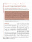 Research paper thumbnail of First trimester screening using ultrasound and serum markers in Panamanians: Factors associated with adverse pregnancy outcomes