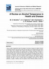 Research paper thumbnail of A Review on Alcohol Temperance in Health and Disease