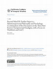 Research paper thumbnail of Beyond Mind III: Further Steps to a Metatranspersonal Philosophy and Psychology (Continuation of the Discussion on the Three Best Known Transpersonal Paradigms, with a Focus on Washburn and Grof )