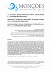 Research paper thumbnail of As Relações Brasil-Venezuela: Entre a Rivalidade e a Cooperação (2002-2010)