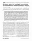 Research paper thumbnail of Breakpoint regions and homologous synteny blocks in chromosomes have different evolutionary histories