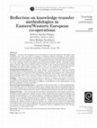 Research paper thumbnail of Reflection on knowledge transfer methodologies in Eastern/Western European co‐operations