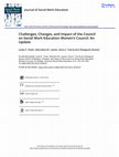 Research paper thumbnail of Challenges, Changes, and Impact of the Council on Social Work Education Women’s Council: An Update