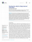 Research paper thumbnail of Stacking the odds for Golgi cisternal maturation