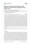 Research paper thumbnail of The Impact of Digital Communication and PR Models on the Sustainability of Higher Education during Crises