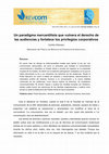 Research paper thumbnail of Un paradigma mercantilista que vulnera el derecho de las audiencias y fortalece los privilegios corporativos