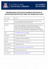 Research paper thumbnail of Managing plant-environment-symbiont interactions to promote plant performance under low temperature stress