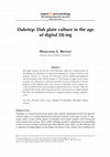 Research paper thumbnail of Dubstep: Dub plate culture in the age of digital DJ-ing