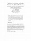 Research paper thumbnail of Performance Instrumentation and Compiler Optimizations for MPI/OpenMP Applications