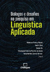 Research paper thumbnail of Dialogos e desafios na pesquisa em linguistica aplicada