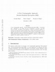 Research paper thumbnail of A New Cryptographic Approach: Iterated Random Encryption (IRE)