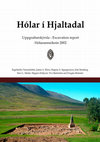 Research paper thumbnail of Hólar í Hjaltadal : uppgraftarskýrsla - excavation report : Hólarannsóknin 2002 : framvinduskýrsla nr. 1