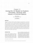 Research paper thumbnail of Using the 3V Model to Explore Virtuality, Veracity and Values in Liminal Spaces