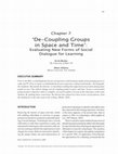 Research paper thumbnail of De-coupling groups in space and time: evaluating new forms of social dialogue for learning.