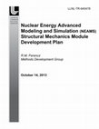 Research paper thumbnail of Nuclear Energy Advanced Modeling and Simulation (NEAMS) Structural Mechanics Module Development Plan