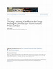 Research paper thumbnail of Teaching Lawyering With Heart in the George Washington University Law School Domestic Violence Project