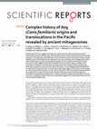 Research paper thumbnail of Complex history of dog (Canis familiaris) origins and translocations in the Pacific revealed by ancient mitogenomes