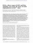 Research paper thumbnail of FGF4, a direct target of LEF1 and Wnt signaling, can rescue the arrest of tooth organogenesis in <i>Lef1<sup>−/−</sup></i> mice