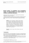 Research paper thumbnail of Social justice: A qualitative and quantitative study of representations of social justice in children of primary education