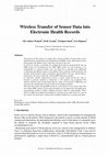 Research paper thumbnail of Wireless transfer of sensor data into electronic health records