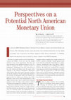 Research paper thumbnail of Perspectives on a Potential North American Monetary Union