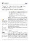 Research paper thumbnail of Difficulties and Needs of Adolescent Young Caregivers of Grandparents in Italy and Slovenia: A Concurrent Mixed-Methods Study