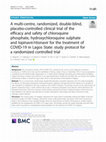 Research paper thumbnail of A multi-centre, randomized, double-blind, placebo-controlled clinical trial of the efficacy and safety of chloroquine phosphate, hydroxychloroquine sulphate and lopinavir/ritonavir for the treatment of COVID-19 in Lagos State: study protocol for a randomized controlled trial