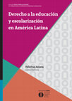 Research paper thumbnail of Derecho a la educación y escolarización en América Latina